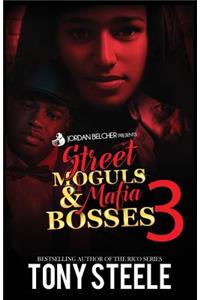 Street Moguls & Mafia Bosses 3