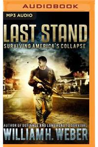 Last Stand: The Complete Box Set