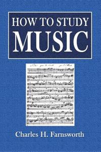 How to Study Music