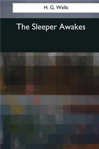 Sleeper Awakes