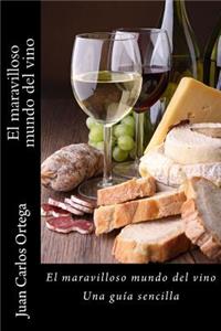 maravilloso mundo del vino