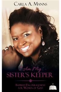 I Am My SISTER'S KEEPER