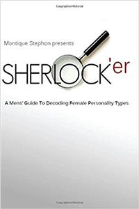 Sherlocker: How to Engage, Identify and Satisfy Women of Different Personality Types