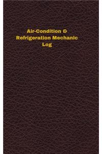 Air-Condition & Refrigeration Mechanic Log