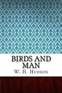 Birds and Man