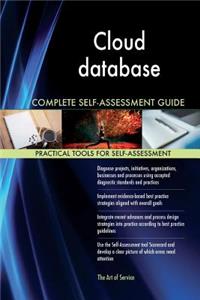 Cloud database Complete Self-Assessment Guide