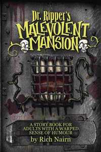 Dr Ripper's Malevolent Mansion