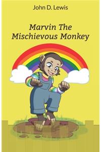 Marvin The Mischievous Monkey