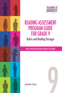 Reading Assessment Program Guide for Grade 9
