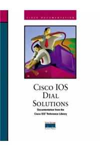 Cisco IOS Dial Solutions