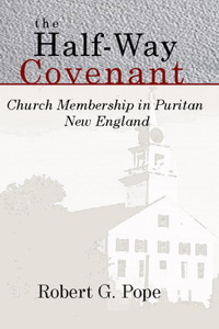 The Half-Way Covenant