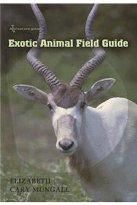 Exotic Animal Field Guide: Nonnative Hoofed Mammals in the United States