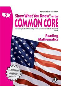 Swyk on the Common Core Gr 5, Parent/Teacher Edition