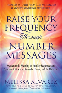 Raise Your Frequency Through Number Messages