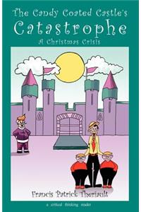 Candy Coated Castle's Catastrophe
