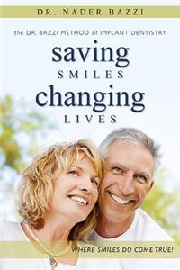Saving Smiles, Changing Lives
