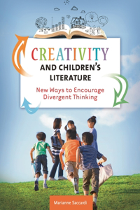 Creativity and Children's Literature