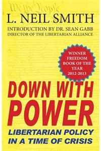 Down with Power