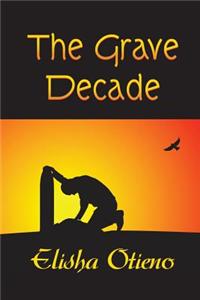 Grave Decade