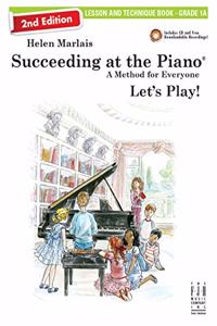 Succeeding at the Piano, Lesson & Technique Book - Grade 1a (2nd Edition)