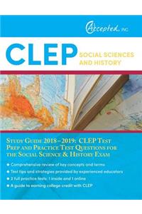 CLEP Social Sciences and History Study Guide 2018-2019