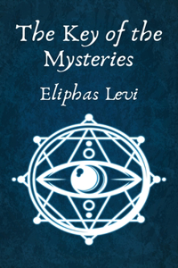 Key of the Mysteries Hardcover