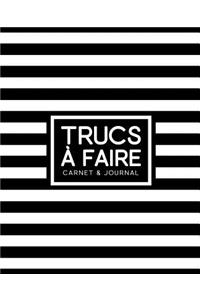 Trucs à faire