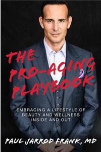 Pro-Aging Playbook