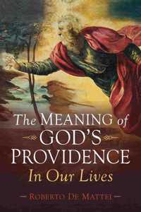 Meaning of Godâ (Tm)S Providence