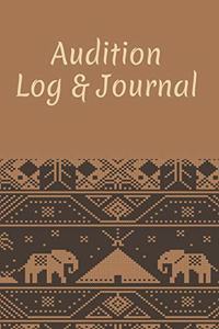 Audition Log & Journal