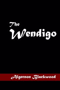 The Wendigo