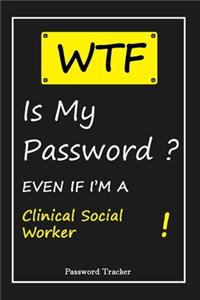 WTF! I Can't Remember EVEN IF I'M A Clinical Social Worker