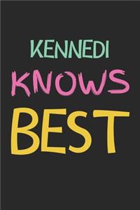 Kennedi Knows Best