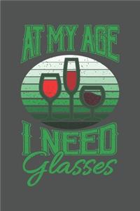 At My Age I Need Glasses