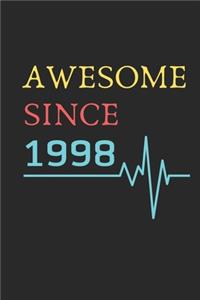 AWESOME Since 1998 Notebook Birthday Gift
