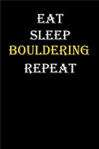 Eat, Sleep, Bouldering, Repeat Journal