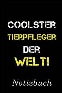 Coolster Tierpfleger Der Welt Notizbuch