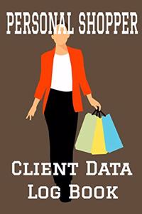 Personal Shopper Client Data Log Book