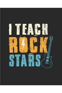I Teach Rock Stars