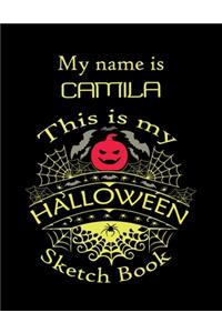 My name is CAMILA This is my HALLOWEEN Sketch Book