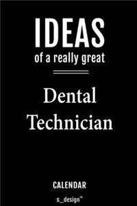 Calendar for Dental Technicians / Dental Technician