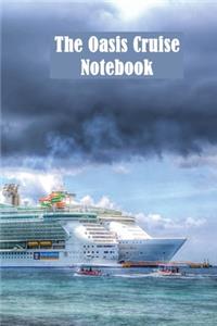 The Oasis Cruise Notebook