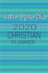 Service Of Your Faith 2020 Christian Planner
