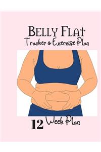 Belly Flat Tracker & Exercise Plan 12 Week Plan