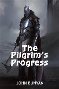 The Pilgrim's Progress John Bunyan