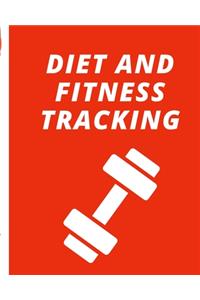 Diet And Fitness Tracking Journal