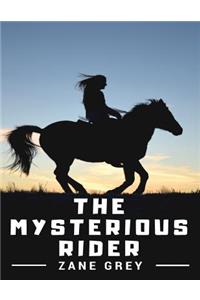 The Mysterious Rider