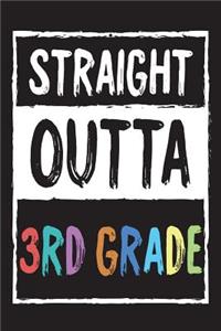 Straight Outta 3rd Grade