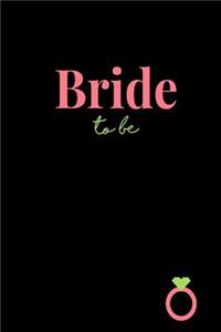 Bride To Be