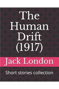 The Human Drift (1917)